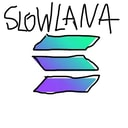 SLOWLANA