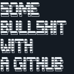 SOME BULLSHIT WITH A GITHUB logo