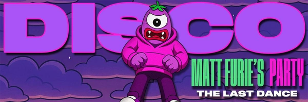 Disco By Matt Furie Banner